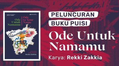 Rekki Zakkia Meluncurkan Ode untuk Namamu, Puisi tentang Cinta dan Perlawanan